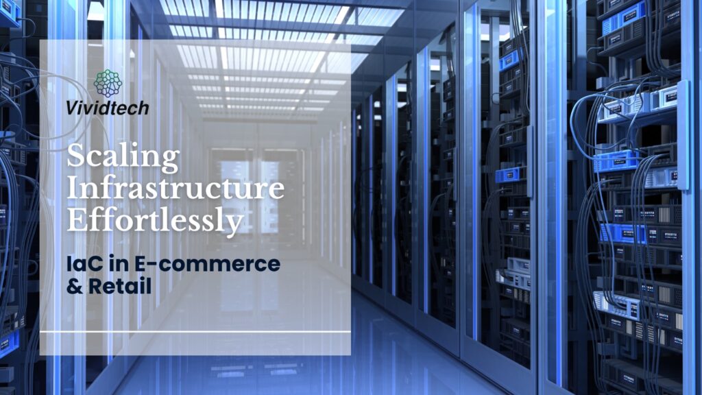 IaC in E-commerce